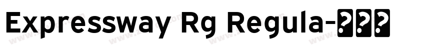 Expressway Rg Regula字体转换